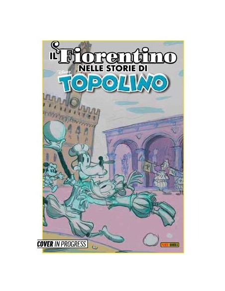 IL FIORENTINO NELLE STORIE DI TOPOLINO