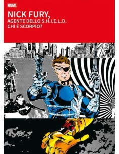 NICK FURY AGENTE DELLO SHIELD CHI E` SKORPIO? - I GRANDI...