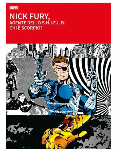 NICK FURY AGENTE DELLO SHIELD CHI E` SKORPIO? -...