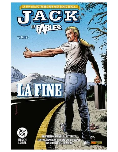 JACK OF FABLES VOL. 9 LA FINE - DC BLACK LABEL...