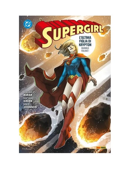 DC OMNIBUS SUPERGIRL: L`ULTIMA FIGLIA DI KRYPTON VOL. 1