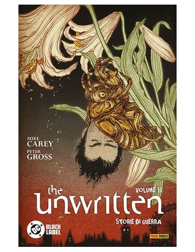 THE UNWRITTEN VOL. 10 STORIE DI GUERRA - DC...