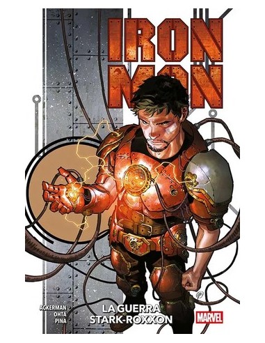 IRON MAN DI SPENCER ACKERMAN VOL. 1 LA GUERRA...