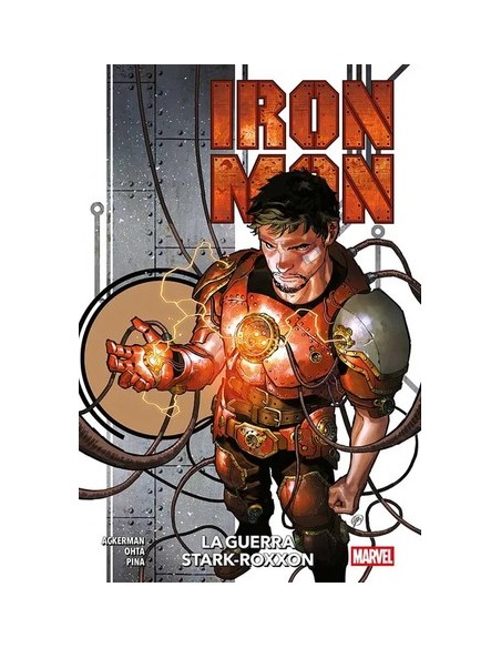 IRON MAN DI SPENCER ACKERMAN VOL. 1 LA GUERRA STARK-ROXXON - MARVEL COLLECTION