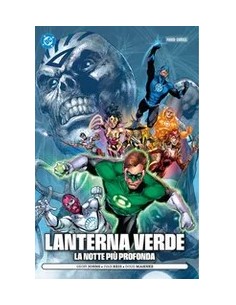LANTERNA VERDE: LA NOTTE PIU` PROFONDA - DC POCKET...