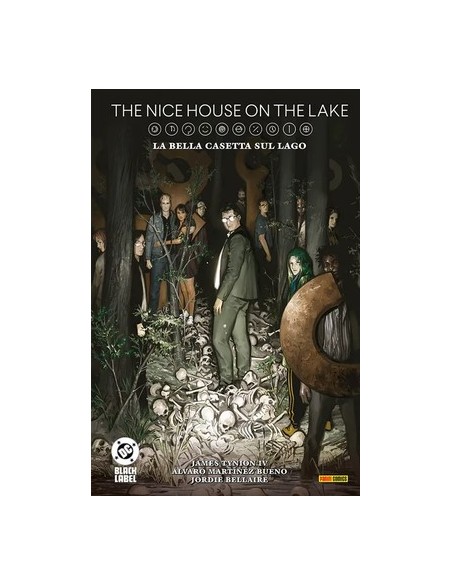 THE NICE HOUSE ON THE LAKE: LA BELLA CASETTA SUL LAGO - DC BLACK LABEL DELUXE