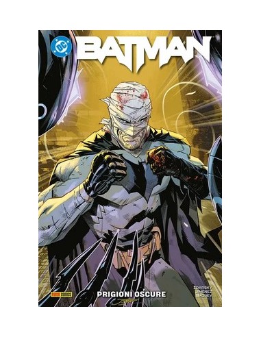 BATMAN VOL. 4 PRIGIONI OSCURE - DC REBIRTH...