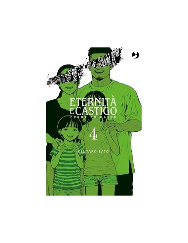 ETERNITA` E CASTIGO - FUSHI TO BATSU 4 (di 8)
