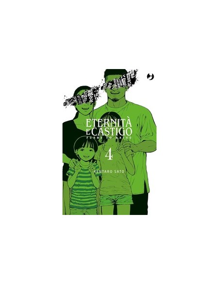 ETERNITA` E CASTIGO - FUSHI TO BATSU 4 (di 8)