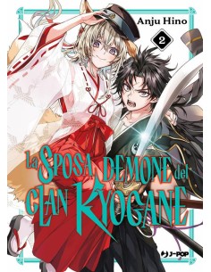 LA SPOSA DEMONE DEL CLAN KYOGANE 2