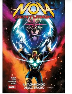 NOVA - CENTURION: IL VAGABONDO DELLO SPAZIO