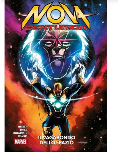 NOVA - CENTURION: IL VAGABONDO DELLO SPAZIO