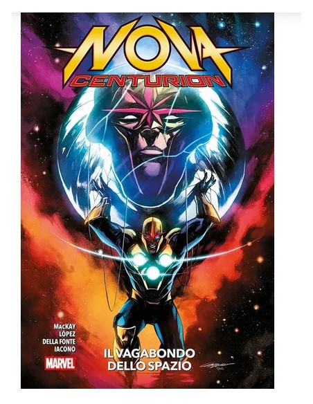 NOVA - CENTURION: IL VAGABONDO DELLO SPAZIO
