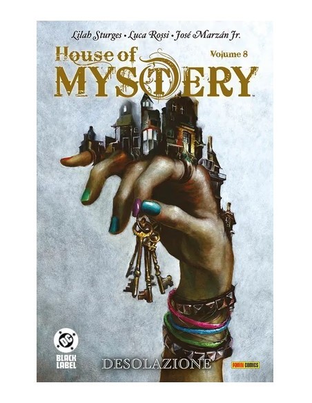 HOUSE OF MYSTERY VOL. 8 DESOLAZIONE - DC BLACK LABEL HITS