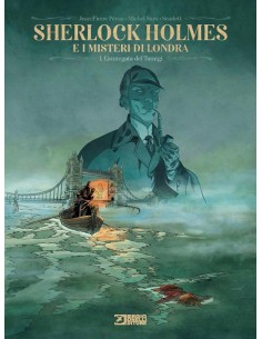 SHERLOCK HOLMES E I MISTERI DI LONDRA VOL. 1 L`ANNEGATA...