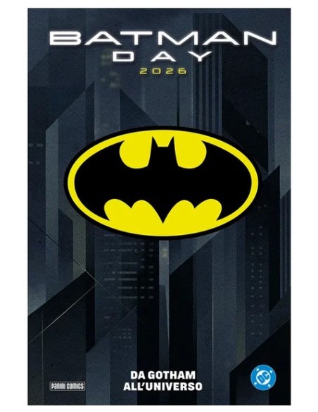 BATMAN DAY SPECIALE 2026 - DA GOTHAM ALL`UNIVERSO