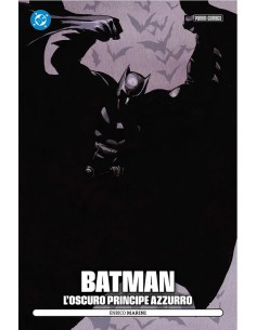 BATMAN: L`OSCURO PRINCIPE AZZURRO - DC POCKET COLLECTION