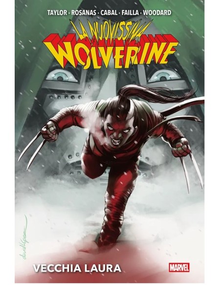 LA NUOVISSIMA WOLVERINE VOL. 3 VECCHIA LAURA - MARVEL DELUXE
