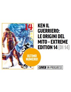 KEN IL GUERRIERO: LE ORIGINI DEL MITO EXTREME EDITION 14...