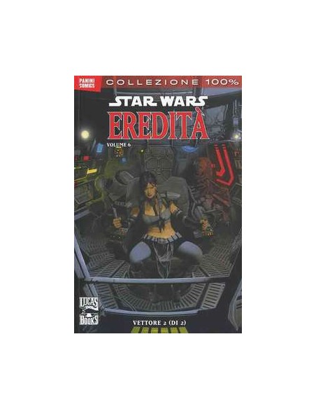 STAR WARS EREDITA` 6 - 100% PANINI COMICS