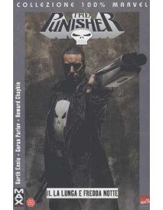 PUNISHER - LA LUNGA E FREDDA NOTTE 11 - 100% MARVEL MAX...