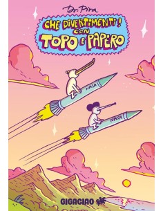CHE DIVERTIMENTI! CON TOPO E PAPERO