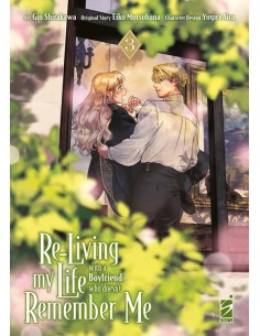 RE-LIVING MY LIFE WITH A BOYFRIEND WHO DOESN`T REMEMBER...