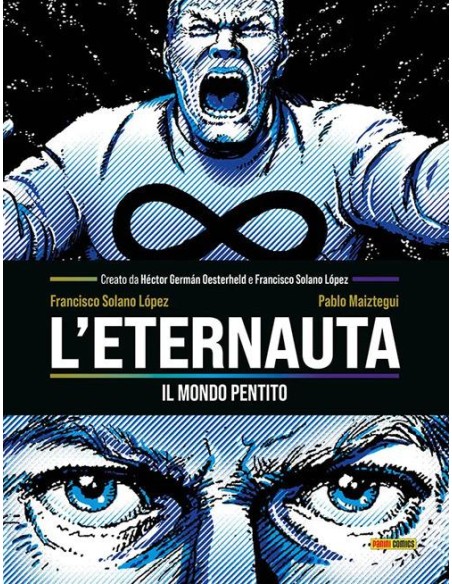 L`ETERNAUTA: IL MONDO PENTITO