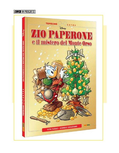 ZIO PAPERONE E IL MISTERO DEL MONTE ORSO - TOPOLINO EXTRA 35