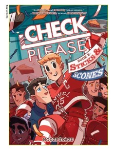 CHECK, PLEASE! VOL. 2 (di 2) STICKS & SCONES