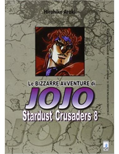 STARDUST CRUSADERS 8 - LE BIZZARRE AVVENTURE DI...