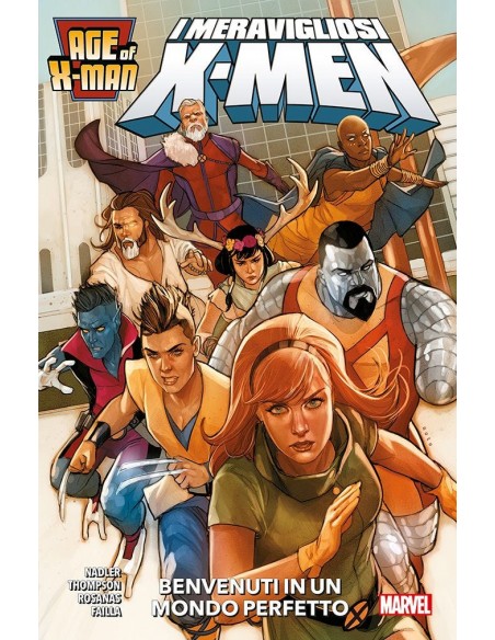 AGE OF X-MAN 1 - I MERAVIGLIOSI X-MEN