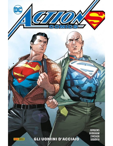 ACTION COMICS VOL. 3 - GLI UOMINI D`ACCIAIO - DC REBIRTH COLLECTION