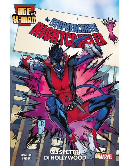 AGE OF X-MAN 3  LO STUPEFACENTE NIGHTCRAWLER