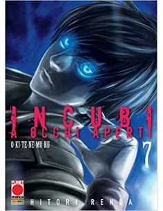 INCUBI A OCCHI APERTI - OKITENEMURU 7 - INCUBO 7