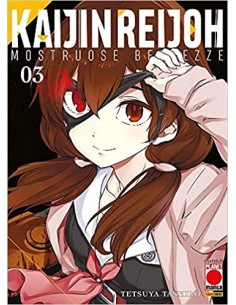 KAIJIN REIJOH - MOSTRUOSE BELLEZZE 3