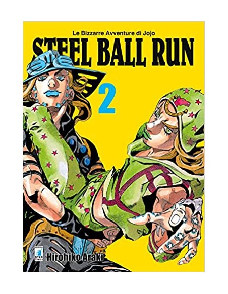 STEEL BALL RUN 2 (di 16) - LE BIZZARRE AVVENTURE DI JOJO 52
