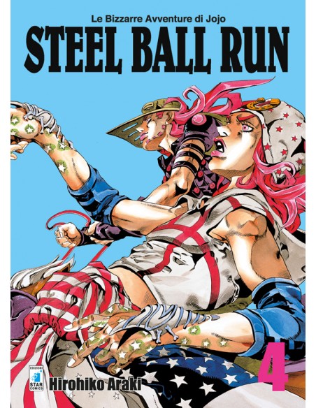 STEEL BALL RUN 4 (di 16) - LE BIZZARRE AVVENTURE DI JOJO 54