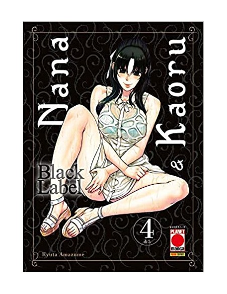 NANA E KAORU BLACK LABEL 4 (di 5)