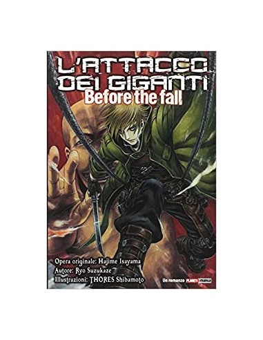 L`ATTACCO DEI GIGANTI BEFORE THE FALL RISTAMPA 1 - ROMANZO