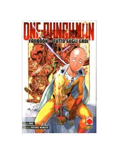 ONE-PUNCH MAN FANBOOK - TUTTO SUGLI EROI RISTAMPA
