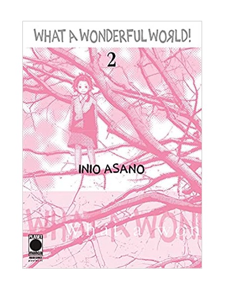 WHAT A WONDERFUL WORLD! RISTAMPA 2 - ASANO COLLECTION