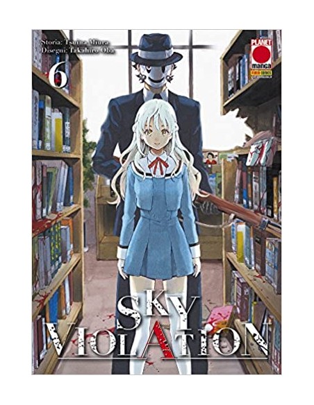 SKY VIOLATION 6 - (di 21) - MANGA DRIVE 6