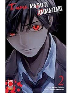 TI AMO MA FATTI AMMAZZARE 2 - (di 10) - KODAMA 20