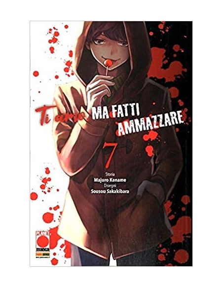 TI AMO MA FATTI AMMAZZARE 7 - (di 10) - KODAMA 25