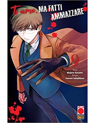 TI AMO MA FATTI AMMAZZARE 9 - (di 10) - KODAMA 27