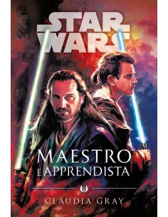STAR WARS ROMANZI MAESTRO E APPRENDISTA