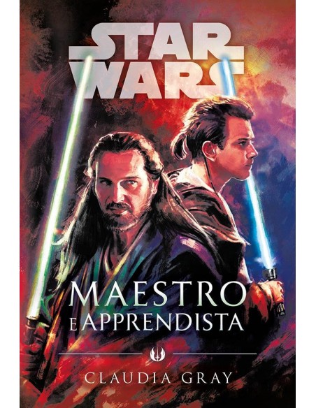 STAR WARS ROMANZI MAESTRO E APPRENDISTA