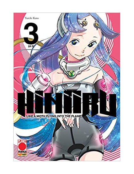HINIIRU LIKE A MOTH FLYING INTO THE FLAME 3  (di 5) - MANGA MYSTERY 20