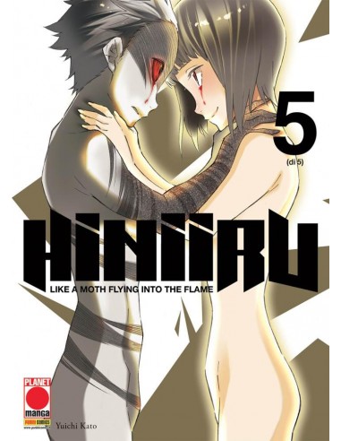 HINIIRU LIKE A MOTH FLYING INTO THE FLAME 5  (di 5) - MANGA MYSTERY 22